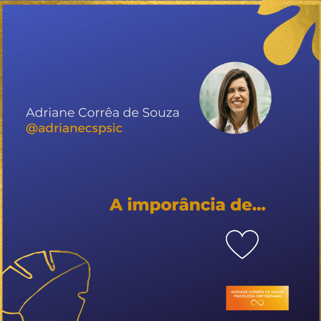 A importância de…